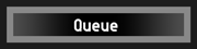 Queue Queue
